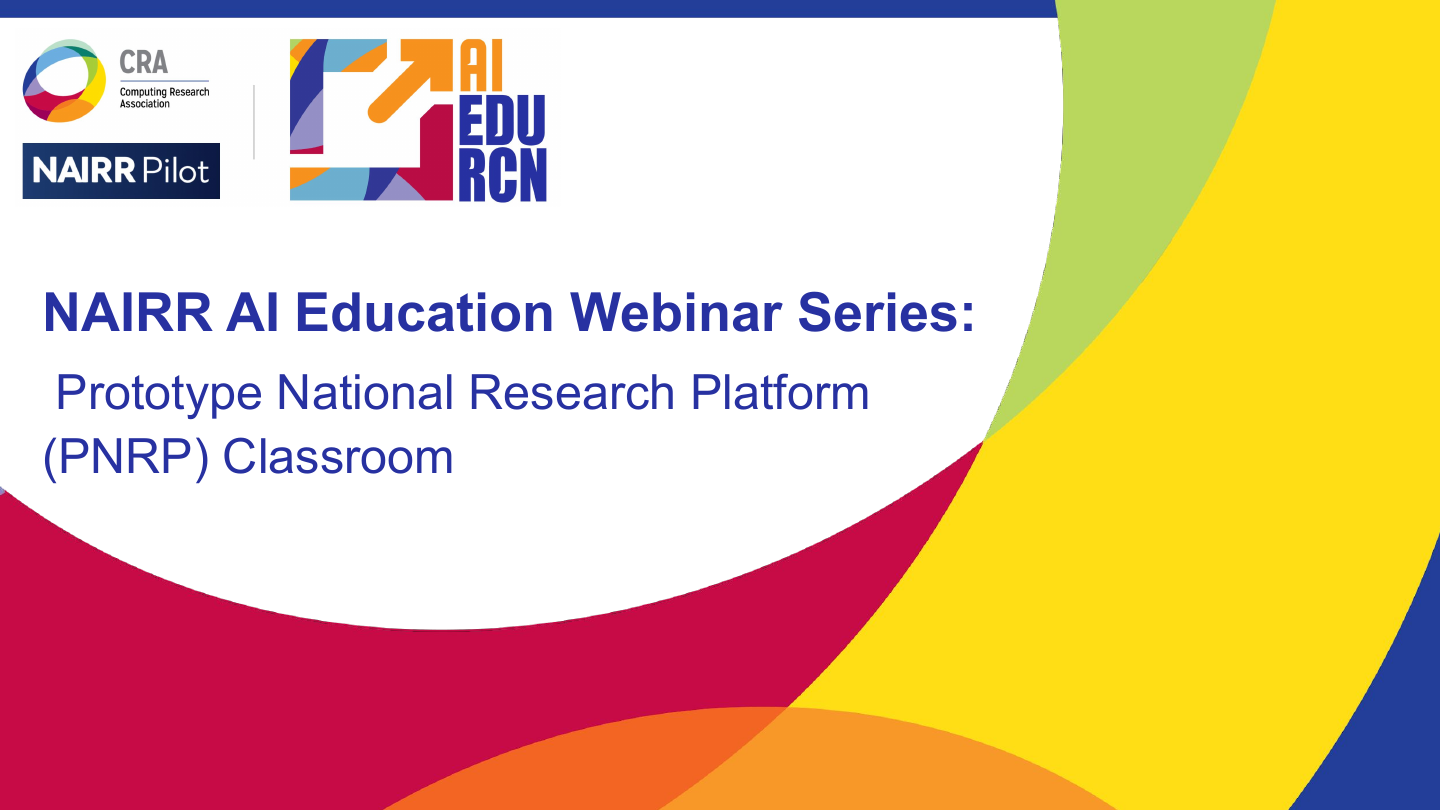 NAIRR Webinar — Prototype NRP Classroom page 1